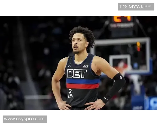 凯德坎宁安的崛起之路：从新秀到NBA明星的成长故事