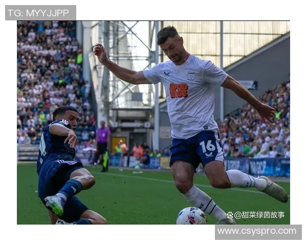 伊普斯维奇主场迎战普雷斯顿期待精彩对决与激烈竞争